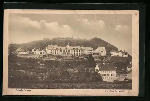 AK Saarbrücken, Garnisonlazarett und Umgebung