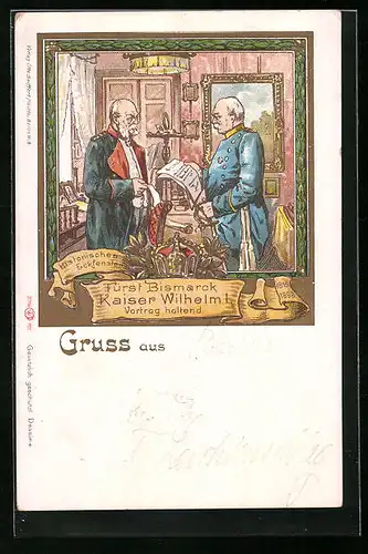 Künstler-AK Fürst Bismarck vor Kaiser Wilhelm I. einen Vortrag im historischen Eckfenster haltend