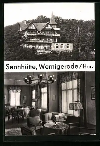 AK Wernigerode /Harz, Sennhütte (Aussen- und Innenansicht)