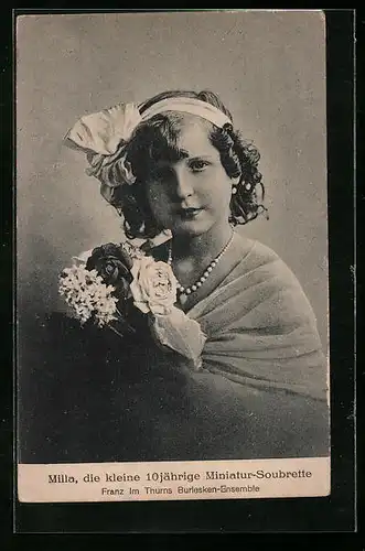 AK Milla, die 10jährige Miniatur-Soubrette