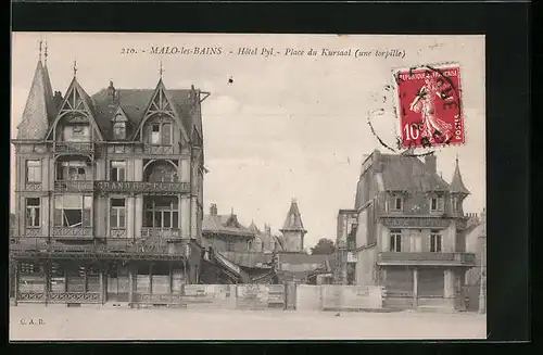 AK Malo-les-Bains, Hôtel pyl, Place du Kursaal