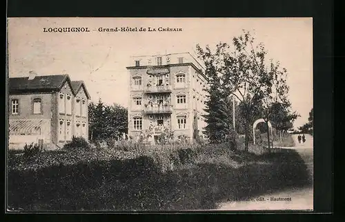 AK Locquignol, Grand-Hôtel de la Chênaie