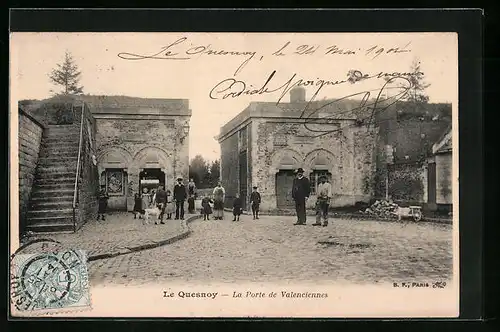 AK Le Quesnoy, La Porte de Valenciennes