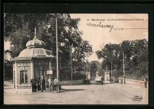 AK Maubeuge, La Porte de France et l`Octroi