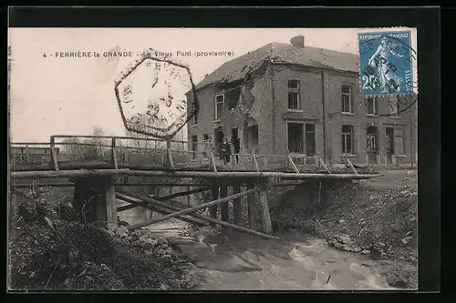 AK Ferrière-la-Grande, Le Vieux Pont provisoire