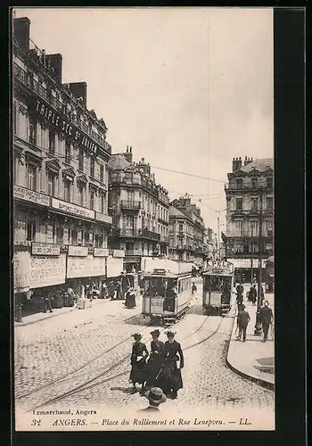 AK Angers, Place du Ralliement et Rue Lenepveu, Strassenbahn