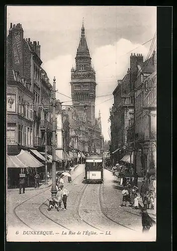 AK Dunkerque, Rue Clemenceau, Strassenbahn in der Innenstadt