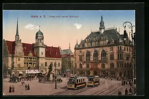 AK Halle a. S., Altes und neues Rathaus mit Denkmal und Strassenbahn