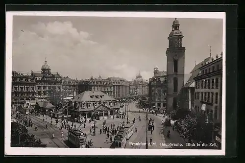AK Frankfurt a. M., Café Hauptwache mit Blick in die Zeil, Strassenbahn