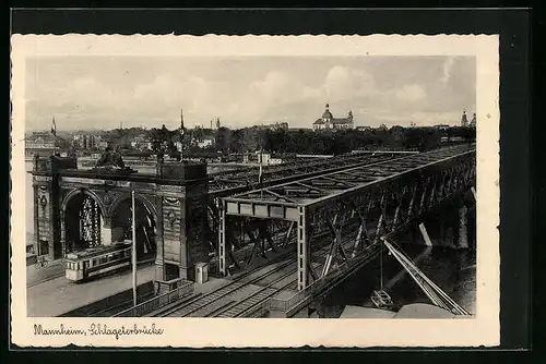 AK Mannheim, Schlageterbrücke mit Strassenbahn