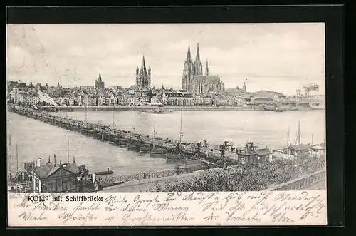 AK Köln, Totalansicht mit Schiffbrücke