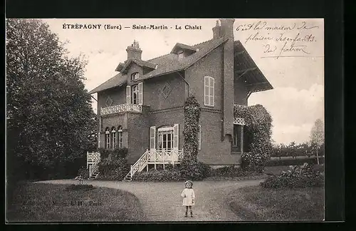 AK Etrépagny, Saint-Martin, Le Chalet