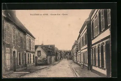 AK Tillières-sur-Avre, Grande Rue