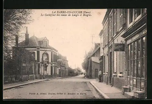 AK La Barre-en-Ouche, Le Carrfefour des routes de Laigle et Broglie