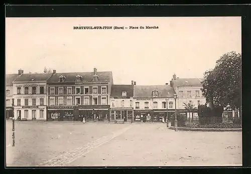 AK Breteuil-sur-Iton, Place du Marché