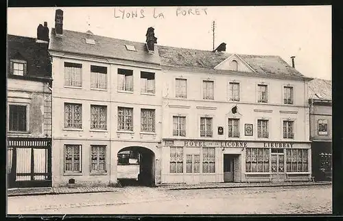 AK Lyons-la-Foret, Hotel de Licorne, Lieubray