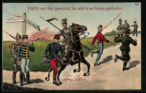 AK Hätt`n wir das gewusst, da wär`n wir heem geblieb`n!, Propaganda 1. Weltkrieg