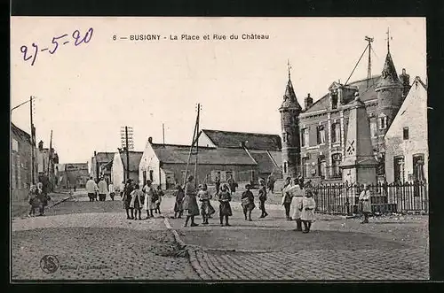 AK Busigny, la Place et Rue du Chateau