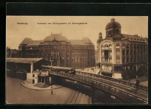 AK Hamburg, Hochbahn am Rödingsmarkt mit Steuergebäude