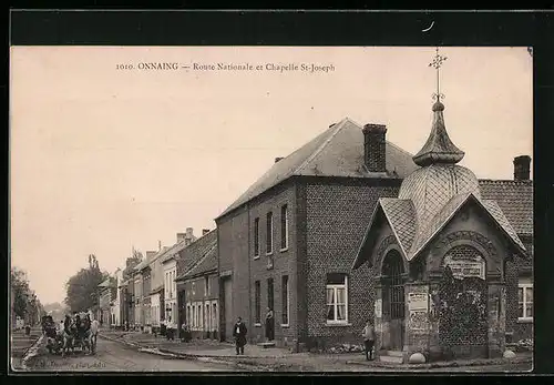 AK Onnaing, Route Nationale et Chapelle St-Joseph
