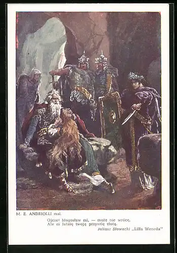 Künstler-AK sign. Andriolli: Lilla Weneda, Juliusz Slowacki, Ojcze! blogoslaw mi, moze nie wróce