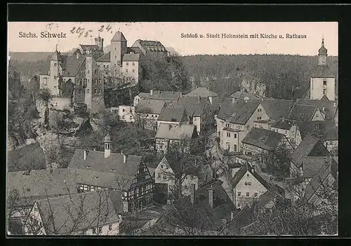 AK Hohnstein / Sächs. Schweiz, Stadt mit Schloss, Kirche und Rathaus