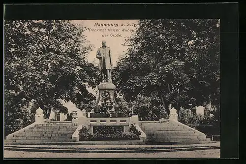 AK Naumburg a. S., Denkmal Kaiser Wilhelm der Grosse