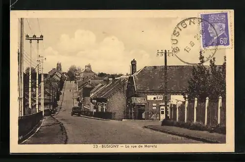 AK Busigny, la rue de Maretz