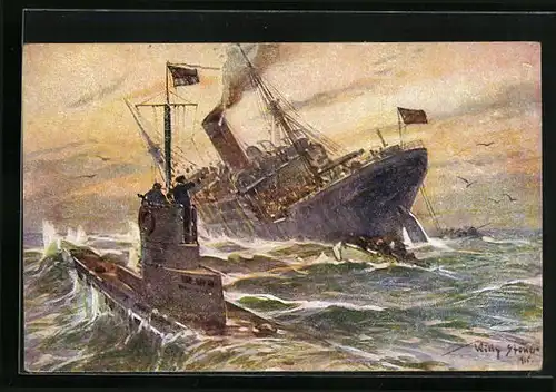 Künstler-AK Willy Stoewer: Vernichtung eines engl. Handelsdampfers durch ein deutsches Unterseeboot