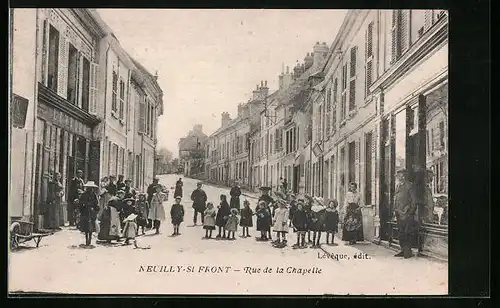 AK Neuilly-Saint-Front, Rue de la Chapelle