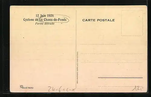 AK La Chaux-de-Fonds, Cyclone 12 Juin 1926, Unwetter