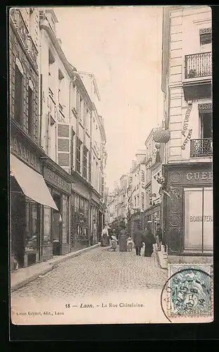 AK Laon, La Rue Châtelaine, Strassenpartie
