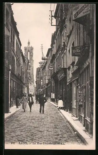 AK Laon, La Rue Châtelaine, Strassenpartie