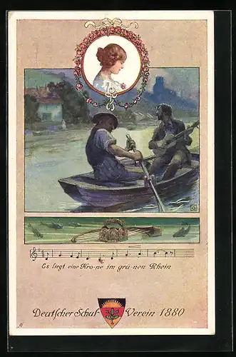 AK Deutscher Schulverein Nr. 91: Zwei Männer mit Gitarre im Boot, Es liegt eine Krone im grünen Rhein, Lied mit Noten