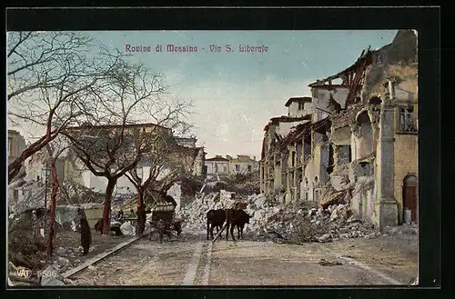 AK Messina, Rovine, Via S. Liberale, Strassenpartie mit zerstörten Häusern nach Erdbeben