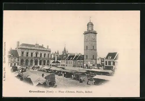 AK Gravelines, Place d`Armes, Mairie, Beffroi