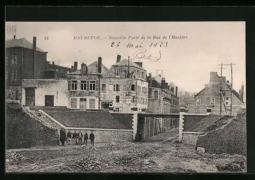 AK Maubeuge, Nouvelle Porte de la Rue de l'Hospice