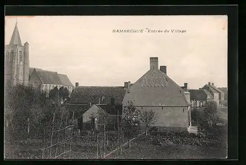 AK Bambecque, Entrée du Village