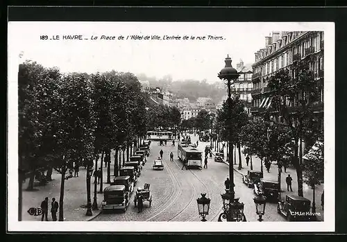 AK Le Havre, La Place de l'Hotel-de-Ville et Tramways, Strassenbahnen