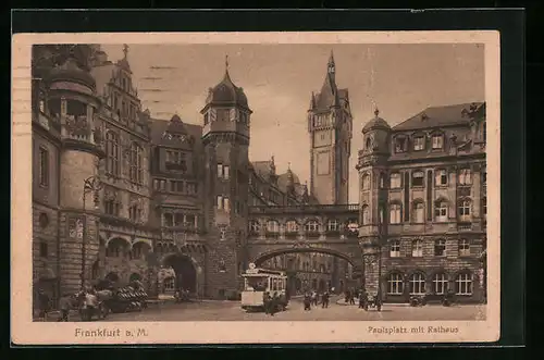 AK Frankfurt a. M., Paulsplatz mit Rathaus und Strassenbahn