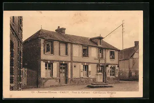 AK Cailly, Place du Calvaire, Café-Epicerie Grenle