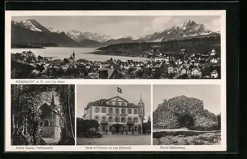 AK Küssnacht a. R., Ortsansicht, Hohle Gasse, Tellskapelle, Hotel & Pension du Lac, Ruine Gesslerburg