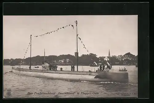 AK Das Frachten-U-Boot Deutschland in Flaggengala