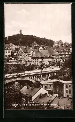 AK Plauen i. V., Friedrich-August-Brücke mit Blick nach dem Bärenstein