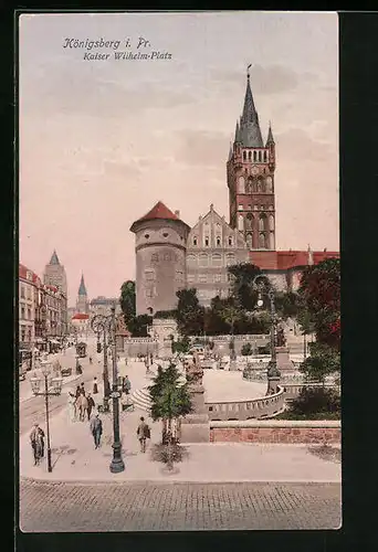 AK Königsberg i. Pr., Kaiser Wilhelm-Platz mit Strassenbahn