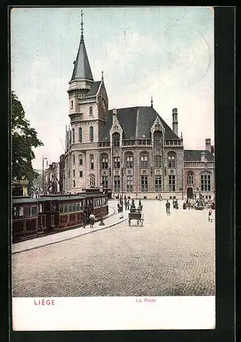 AK Liege, La Poste, Strassenbahn