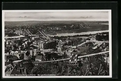 AK Dresden-Blasewitz-Loschwitz, Totalansicht mit Bergschwebebahn