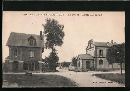 AK Saint-Aubin-d`Ecrosville, La Place, Route d`Évreux