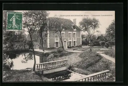 AK Fontaine-Heudebourg, L`ancienne Commanderie