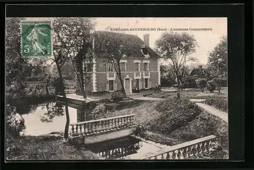 AK Fontaine-Heudebourg, L`ancienne Commanderie